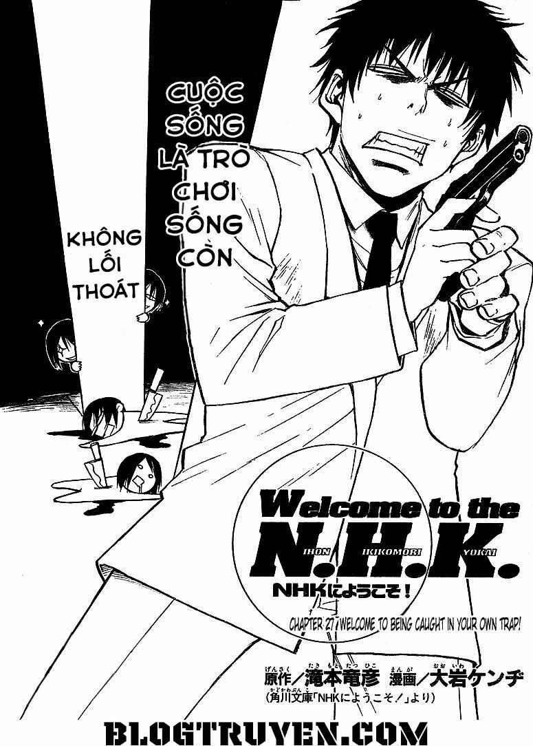 Chào mừng đến với NHK: Chapter 27: - Welcome to BEING CAUGHT IN YOUR OWN TRAP!