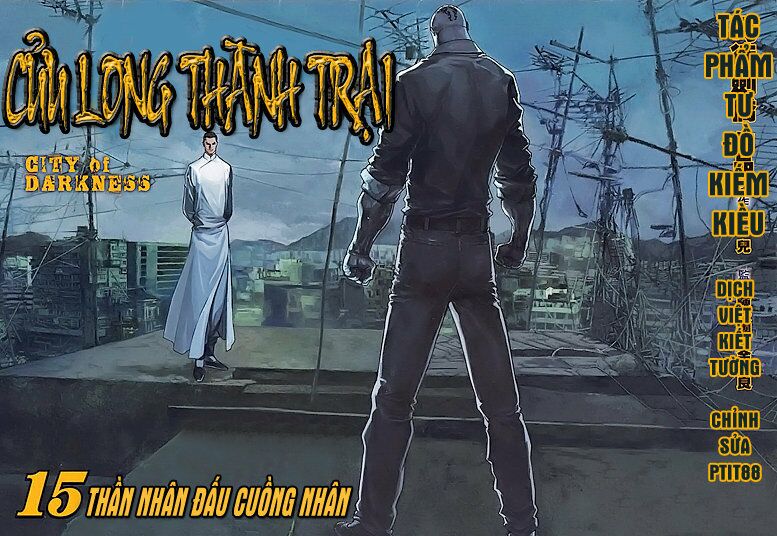 Cửu Long Thành Trại: Chapter 15