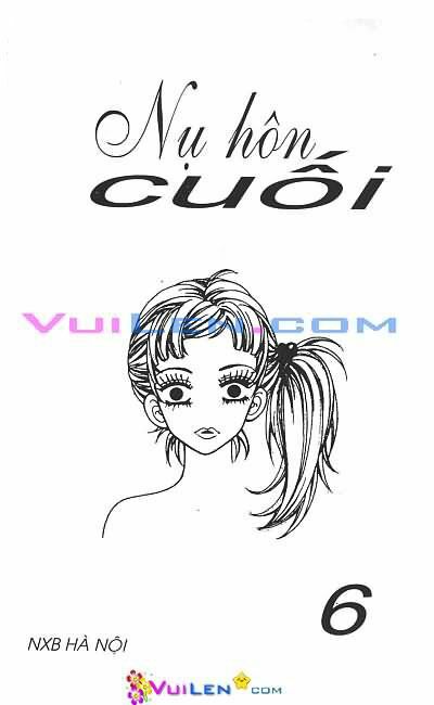 Nụ Hôn Cuối: Chapter 41