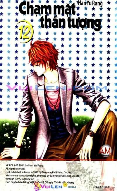 Chạm Mặt Thần Tượng: Chapter 12