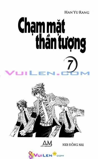 Chạm Mặt Thần Tượng: Chapter 7