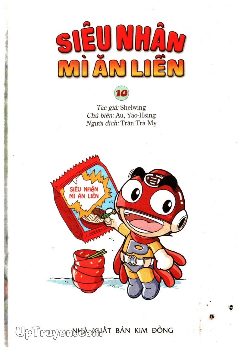 Siêu Nhân Mì Ăn Liền: Chapter 10