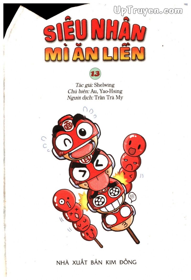 Siêu Nhân Mì Ăn Liền: Chapter 13