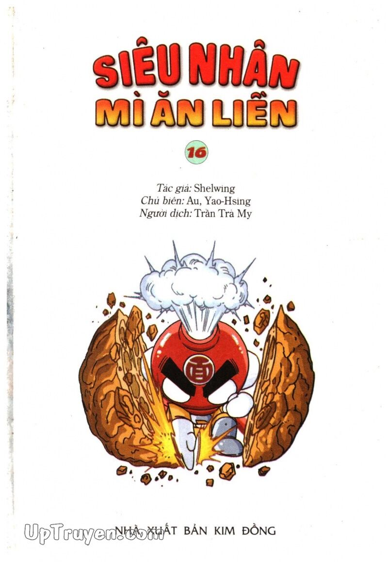 Siêu Nhân Mì Ăn Liền: Chapter 16