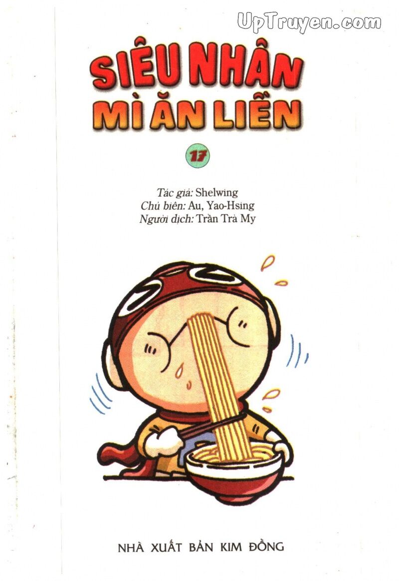 Siêu Nhân Mì Ăn Liền: Chapter 17
