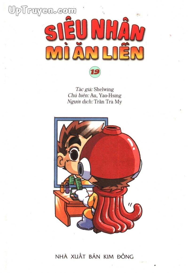 Siêu Nhân Mì Ăn Liền: Chapter 19