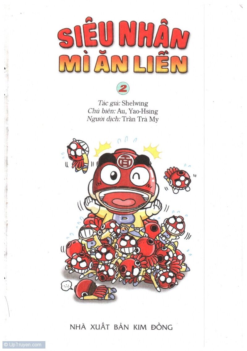 Siêu Nhân Mì Ăn Liền: Chapter 2