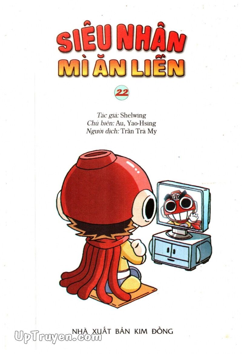 Siêu Nhân Mì Ăn Liền: Chapter 22