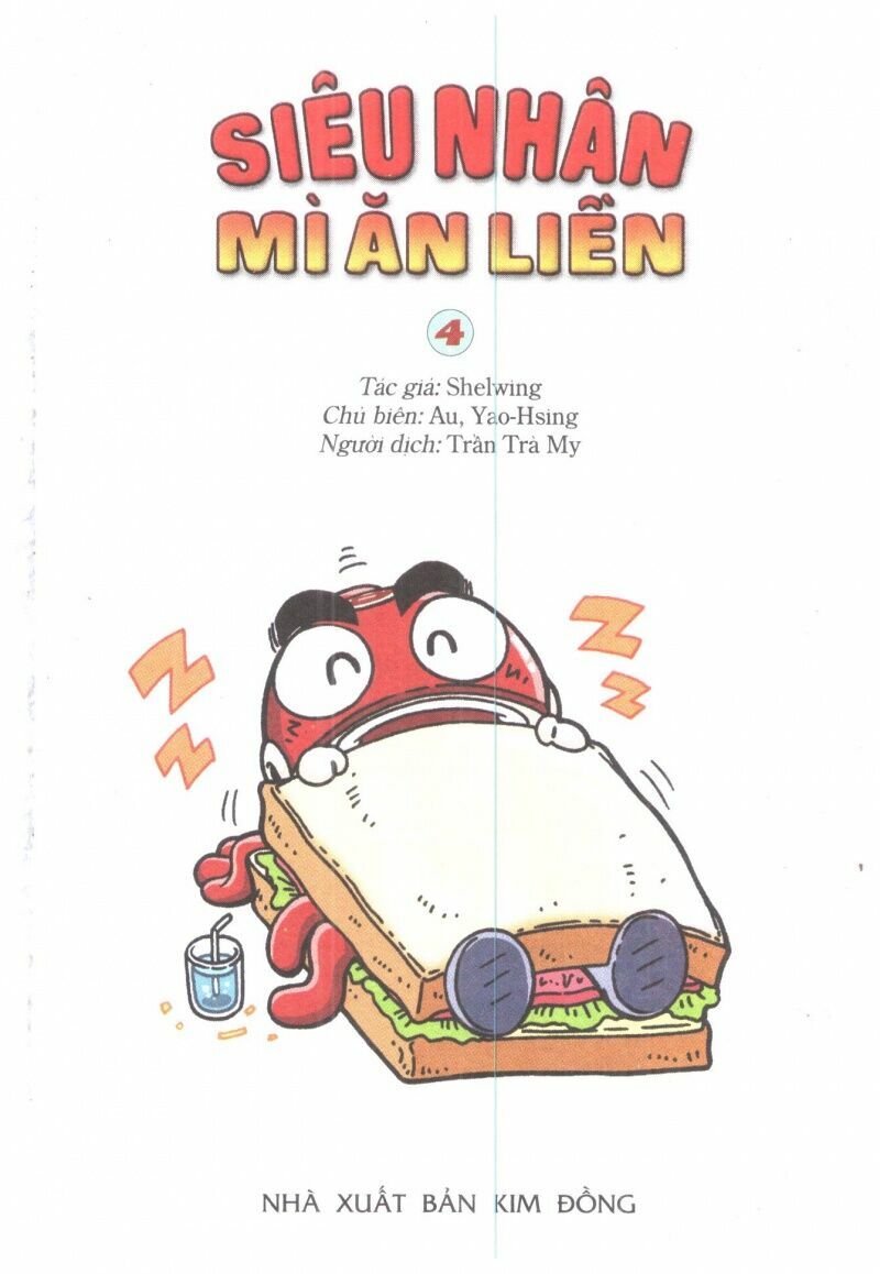 Siêu Nhân Mì Ăn Liền: Chapter 4
