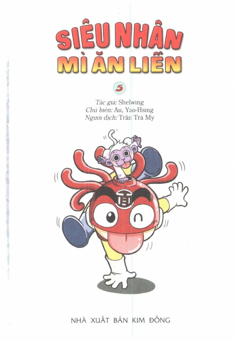 Siêu Nhân Mì Ăn Liền: Chapter 5