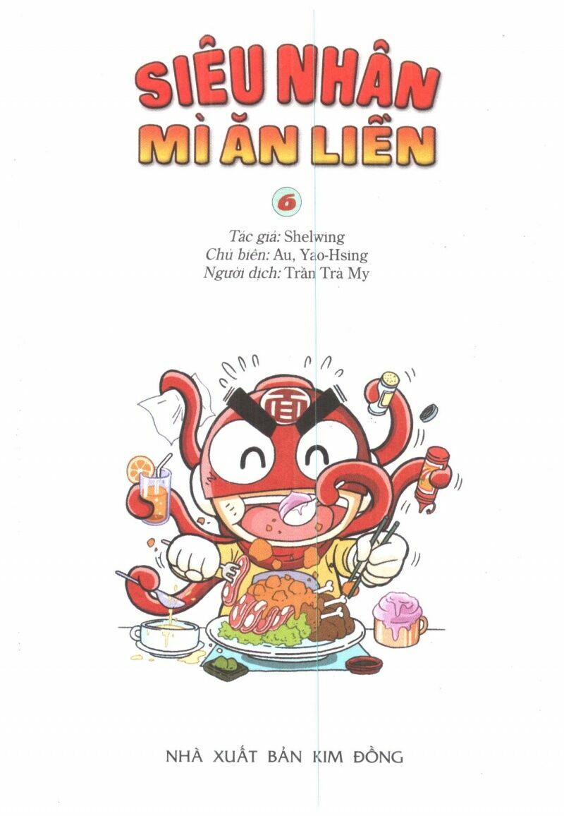 Siêu Nhân Mì Ăn Liền: Chapter 6