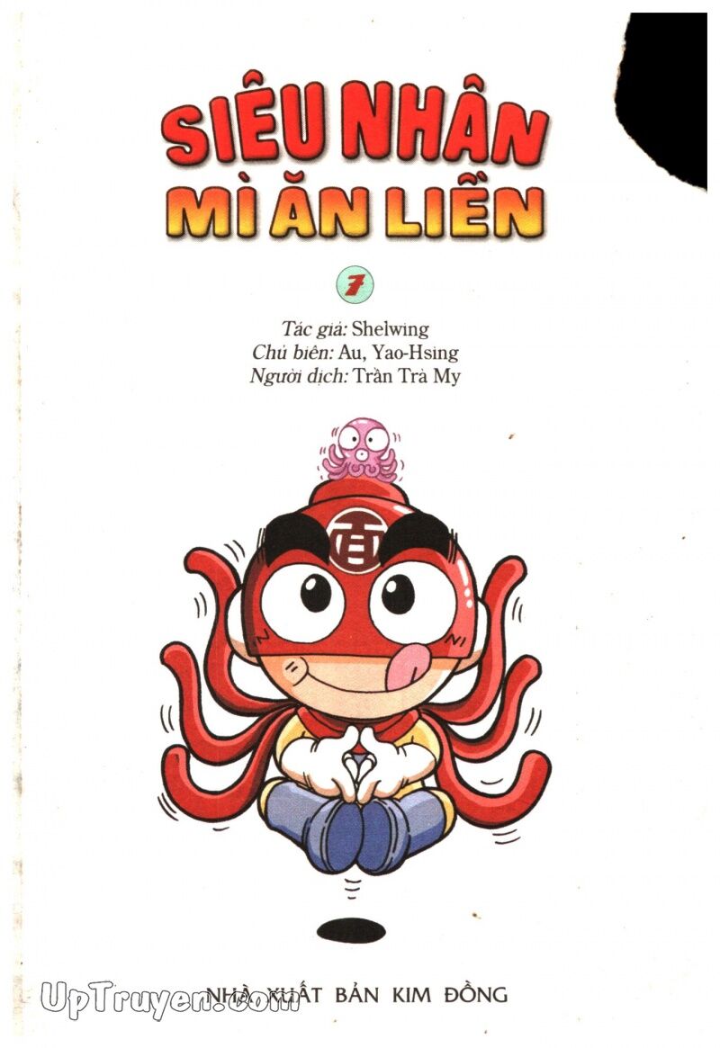 Siêu Nhân Mì Ăn Liền: Chapter 7
