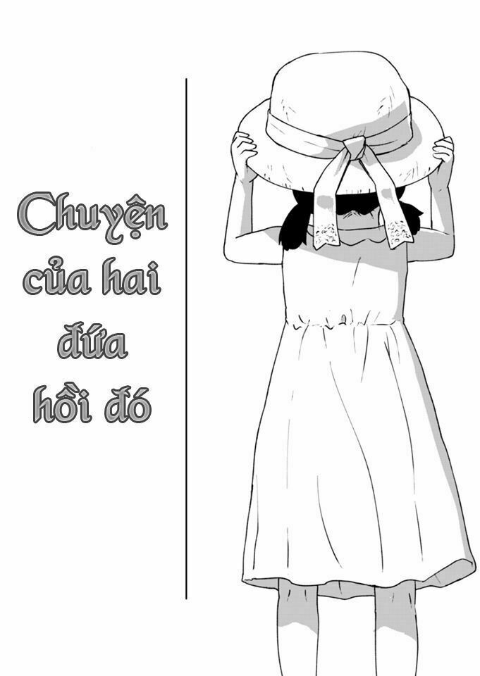 Chuyện của hai đứa hồi đó: Chapter 1: One shot