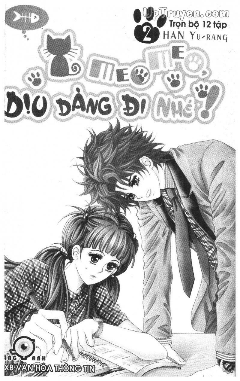 Meo meo dịu dàng đi nhé: Chapter 2
