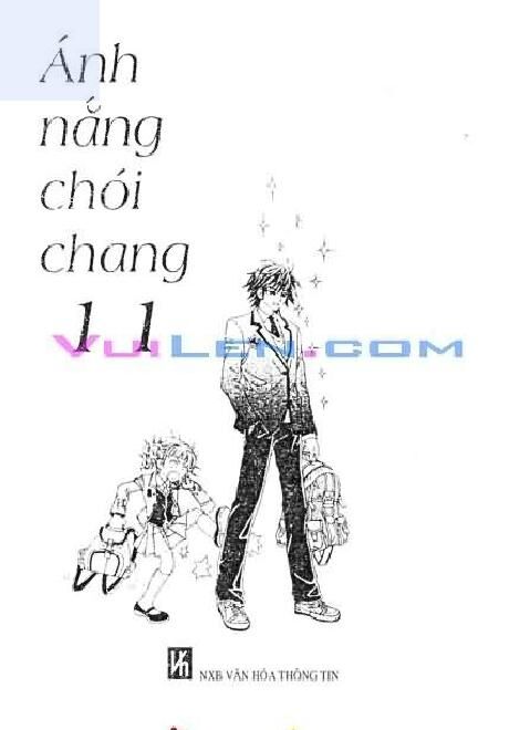 Ánh nắng chói chang: Chapter 11