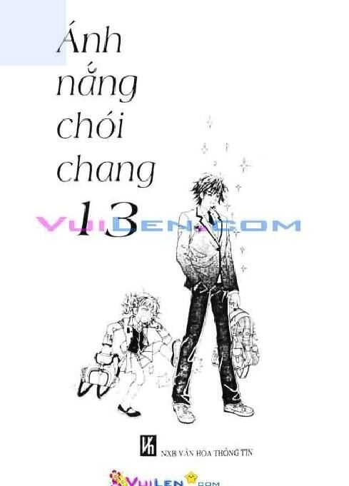 Ánh nắng chói chang: Chapter 13