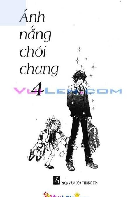 Ánh nắng chói chang: Chapter 4