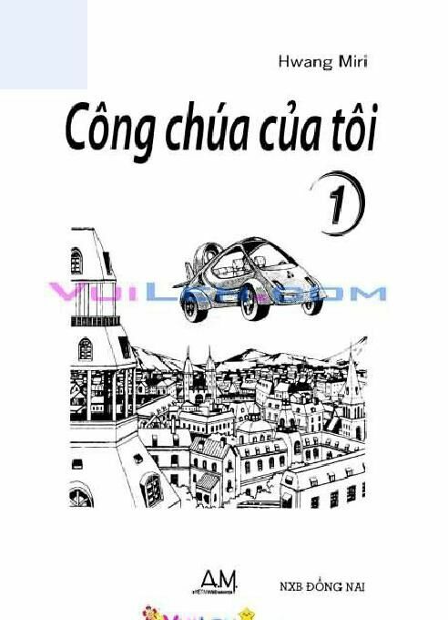 Công chúa của tôi: Chapter 1