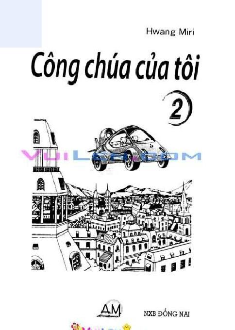 Công chúa của tôi: Chapter 2