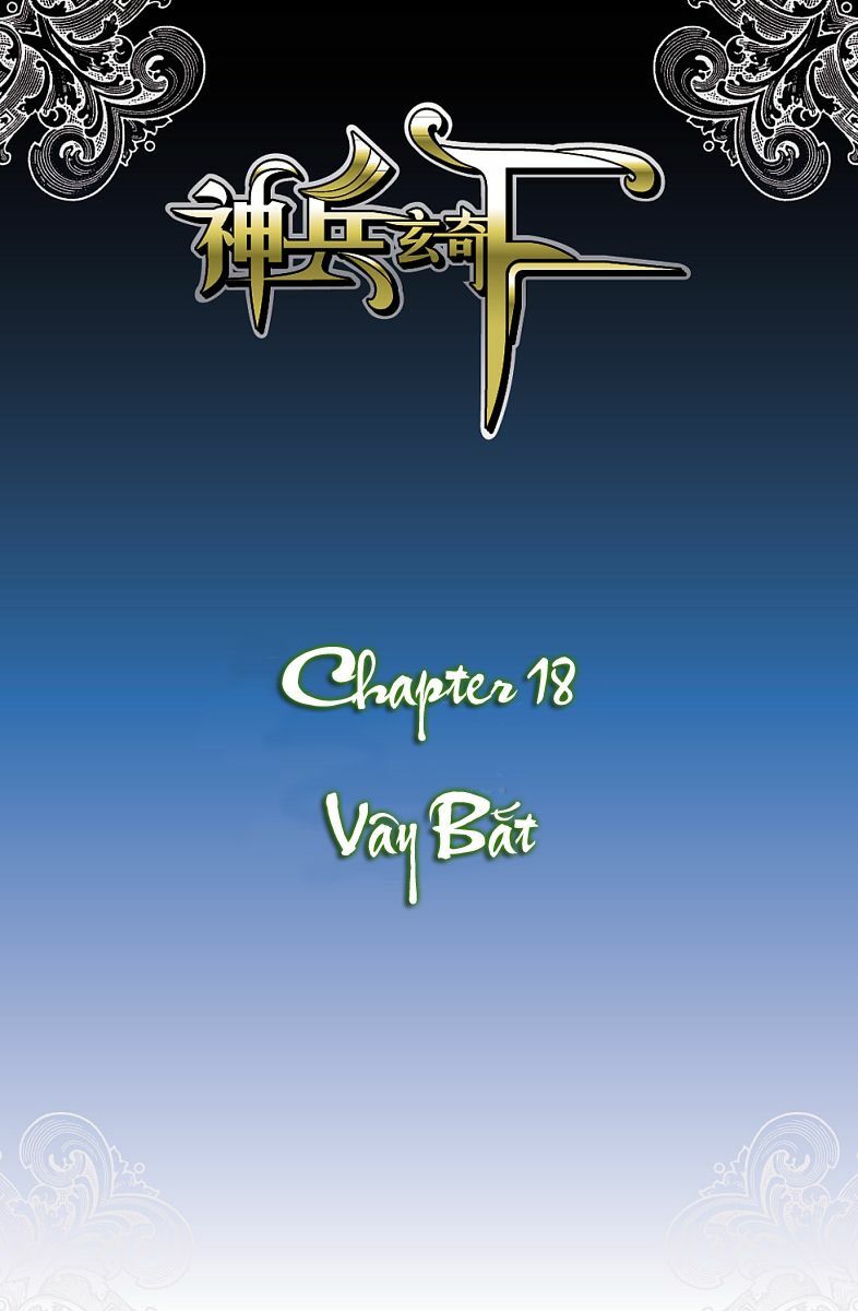 Thần Binh Huyền Kỳ F: Chapter 18