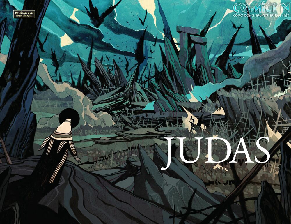 Judas - Chuyện Kẻ Tội Đồ: Chapter 1: A