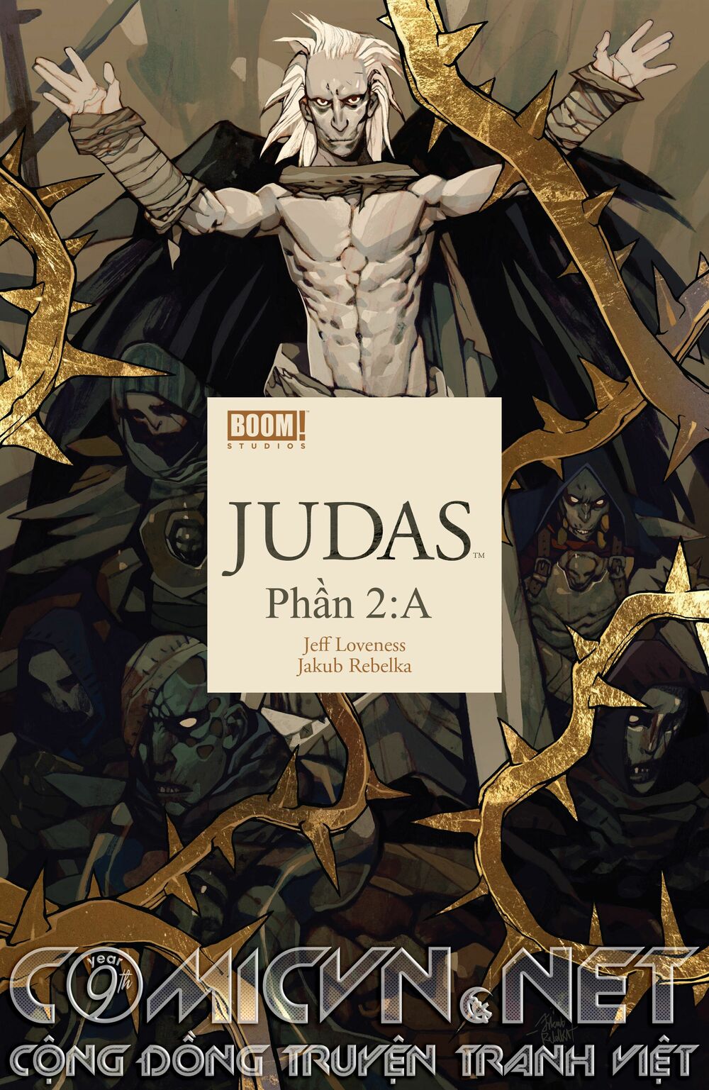 Judas - Chuyện Kẻ Tội Đồ: Chapter 2: A