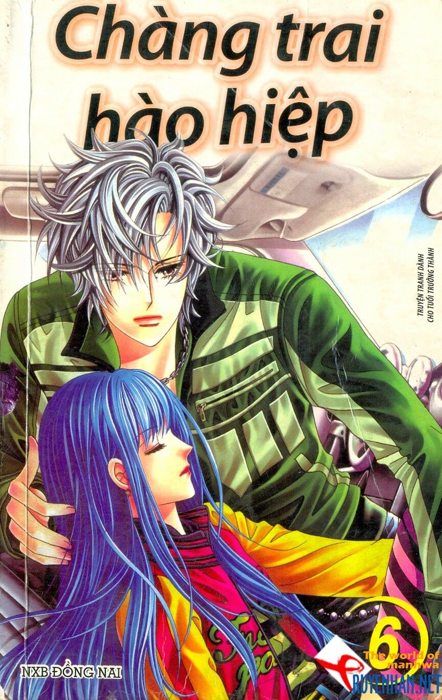Chàng trai hào hiệp: Chapter 6