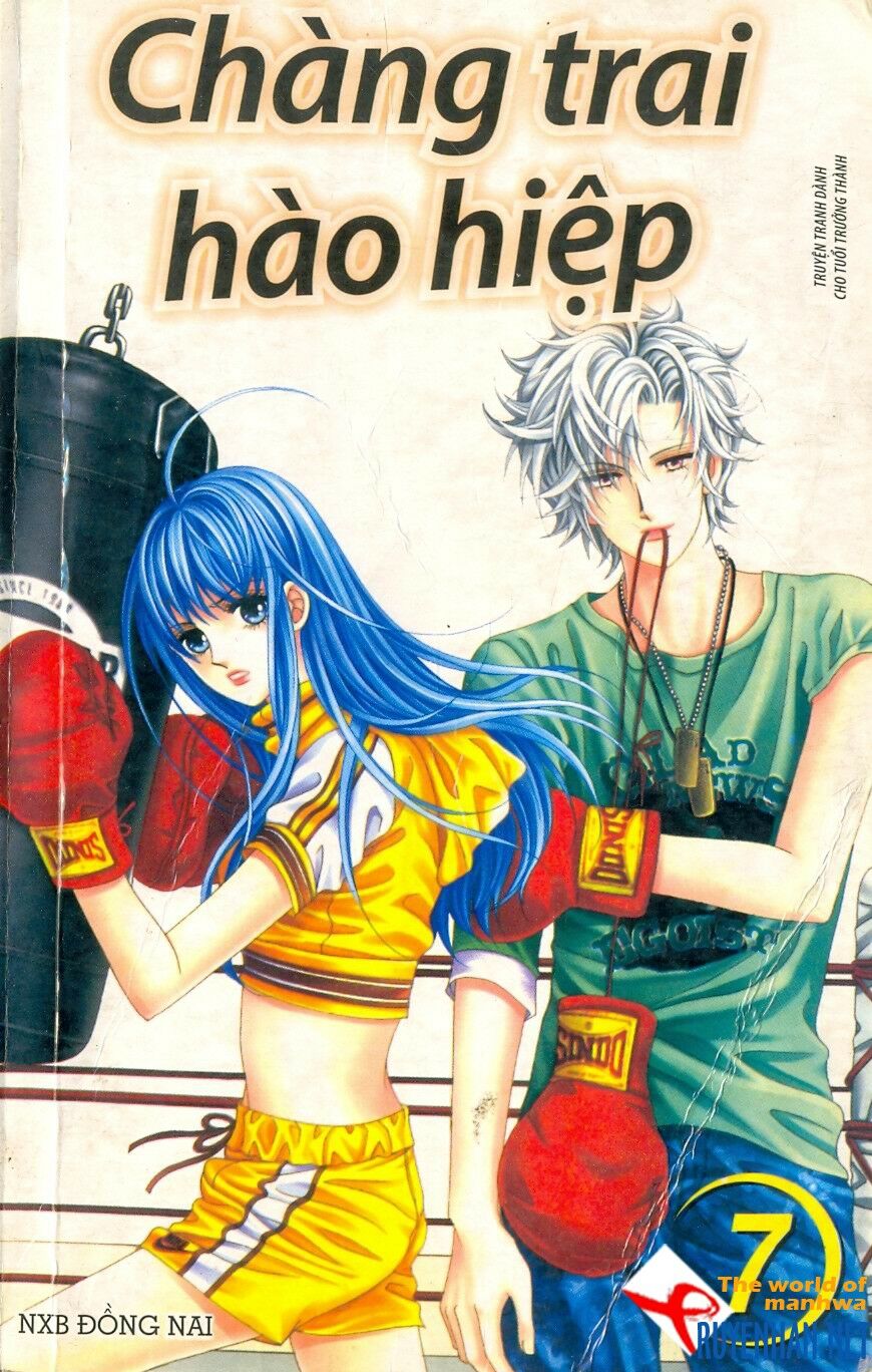 Chàng trai hào hiệp: Chapter 7