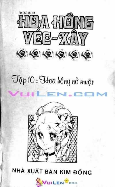 Hoa Hồng Véc-Xây: Chapter 10