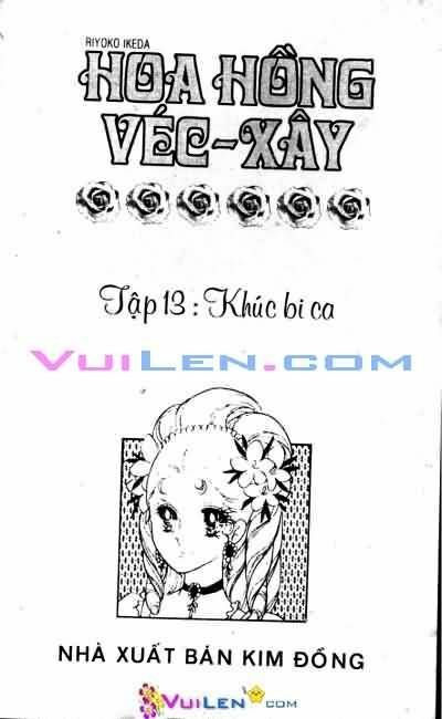 Hoa Hồng Véc-Xây: Chapter 13