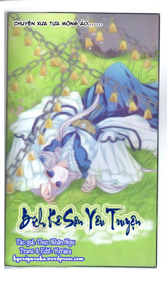 Bích Kê Sơn Yêu Truyện: Chapter 1