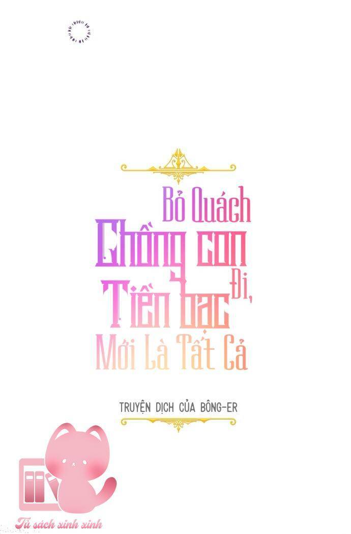 Tiền Là Tất Cả Chồng Là Phù Du: Chapter 63