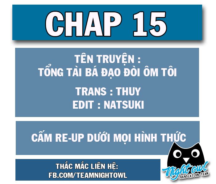 Tổng Tài Bá Đạo Cầu Ôm Ôm: Chapter 15