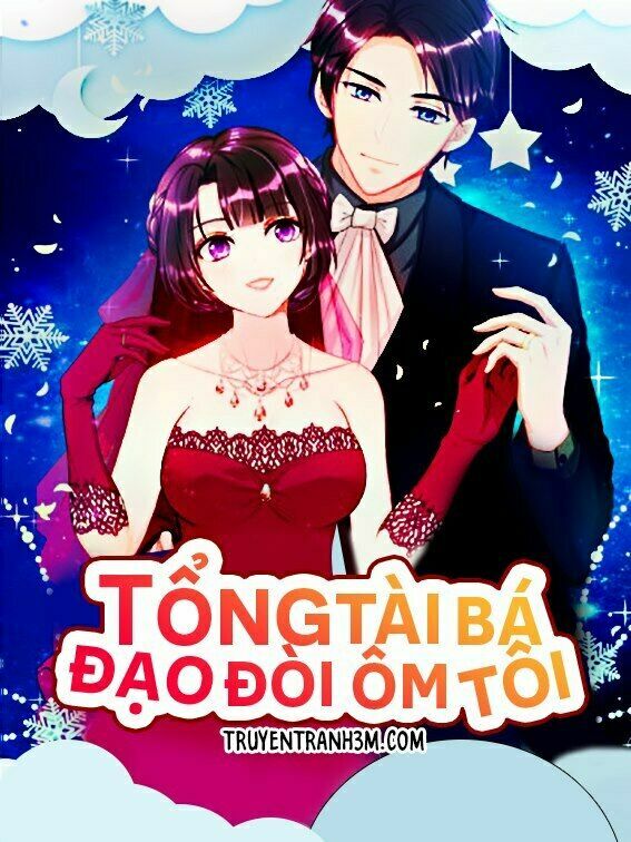 Tổng Tài Bá Đạo Cầu Ôm Ôm: Chapter 21