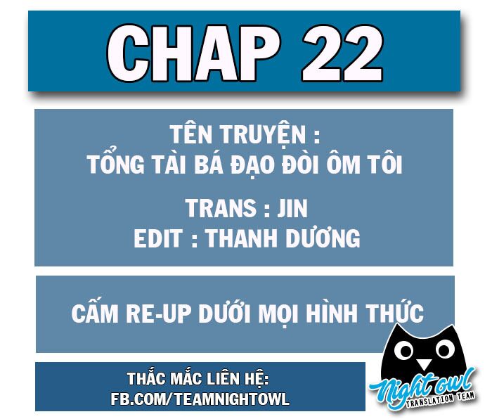 Tổng Tài Bá Đạo Cầu Ôm Ôm: Chapter 22