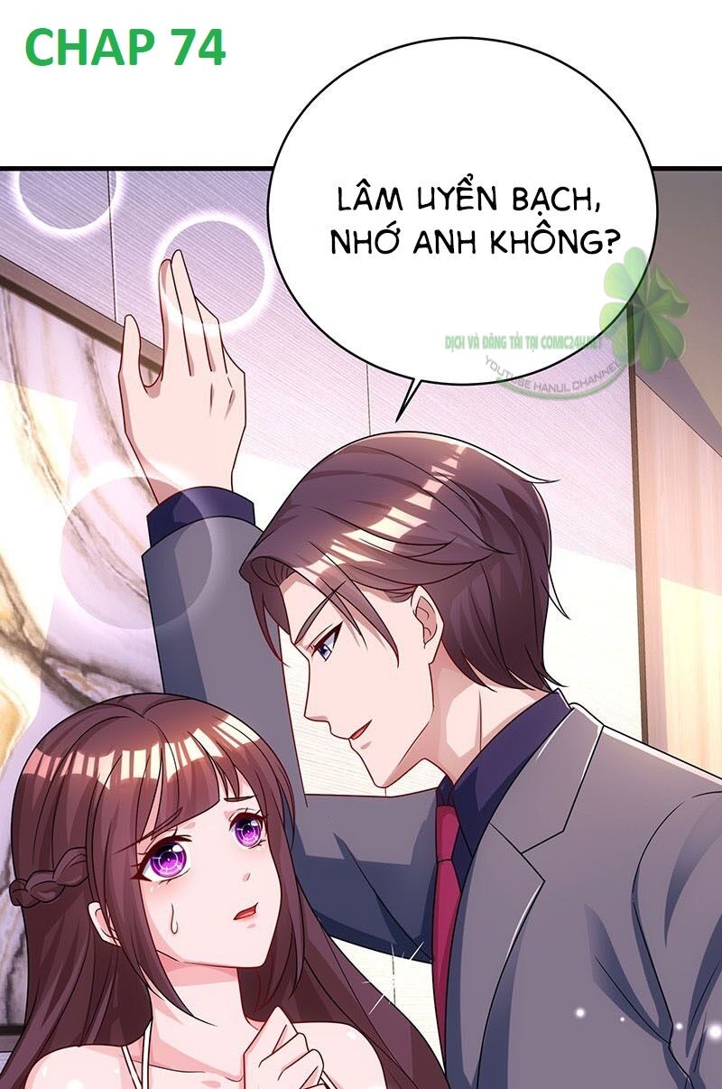 Tổng Tài Bá Đạo Cầu Ôm Ôm: Chapter 74