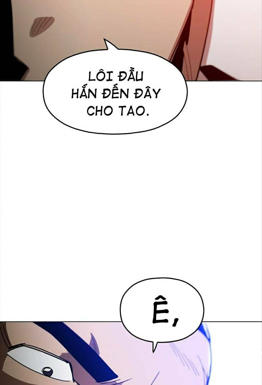 Kỷ Nguyên Tàn Bạo: Chapter 27