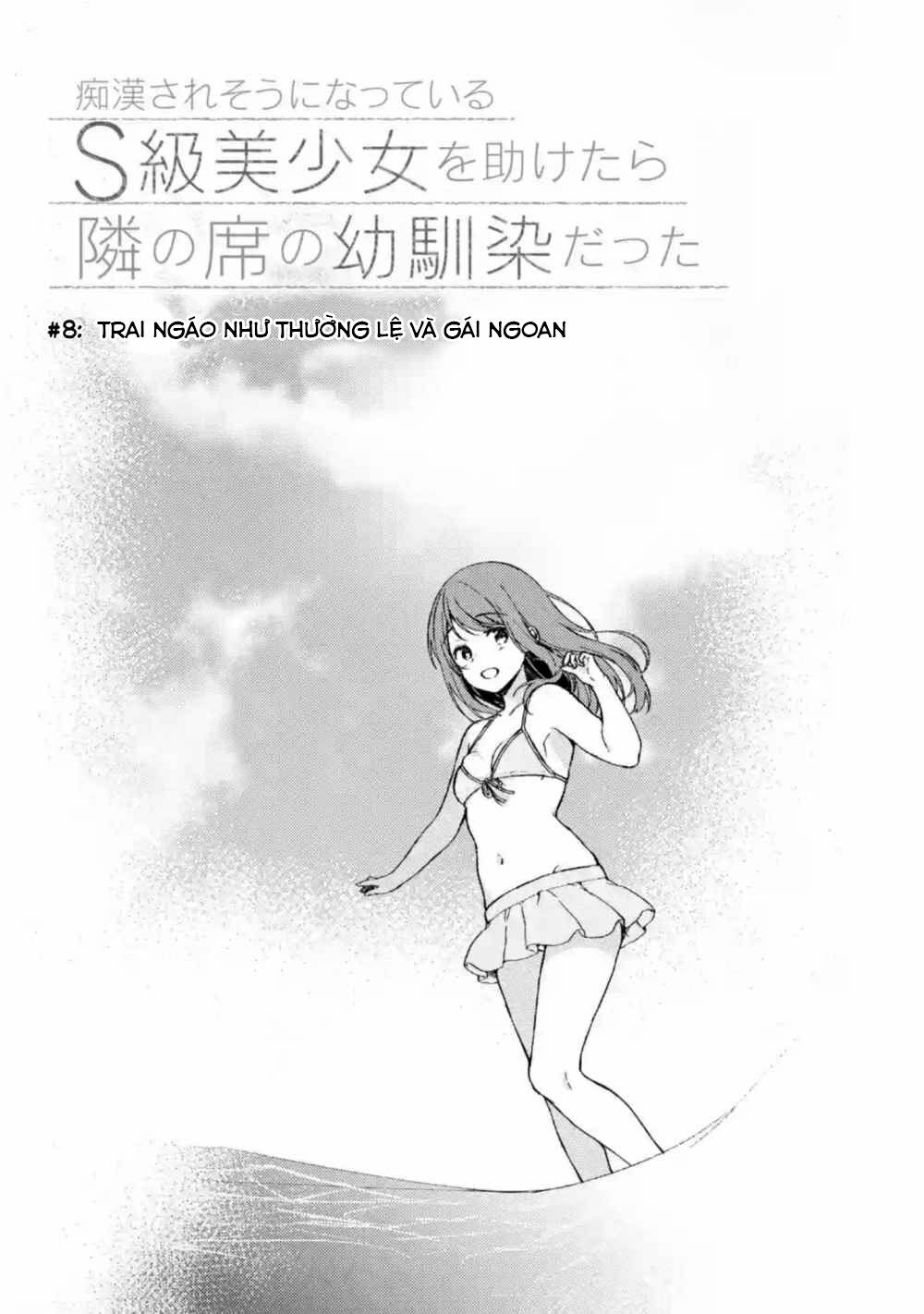 When I Rescued a Beautiful Girl Who Was About to Be Mol*sted, It Was My Childhood Friend: Chapter 8: Trai ngáo như thường lệ và gái ngoan