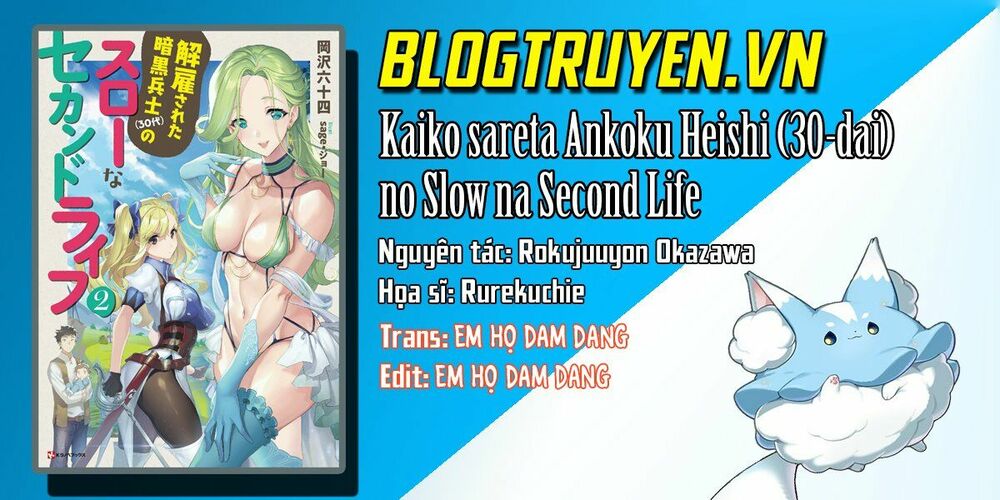 Kaiko sareta Ankoku Heishi (30-dai) no Slow na Second Life: Chapter 6