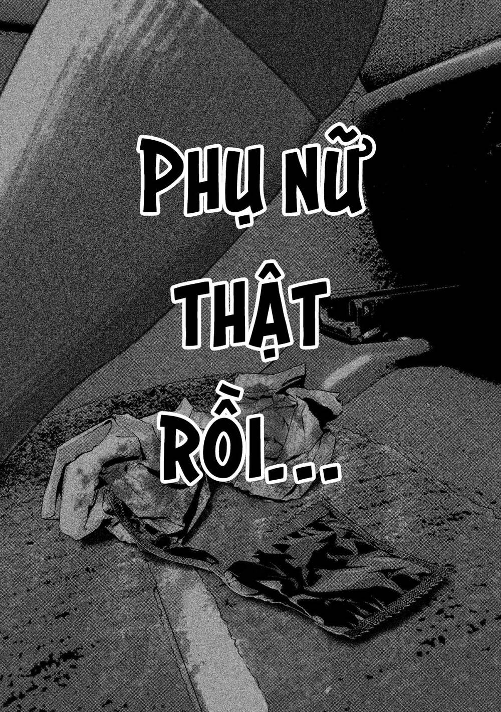 Home Room: Chapter 52: Phụ nữ