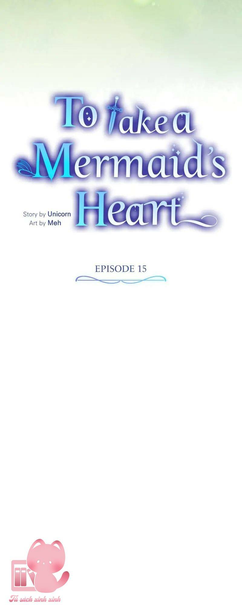Lấy đi trái tim nàng tiên cá: Chapter 15