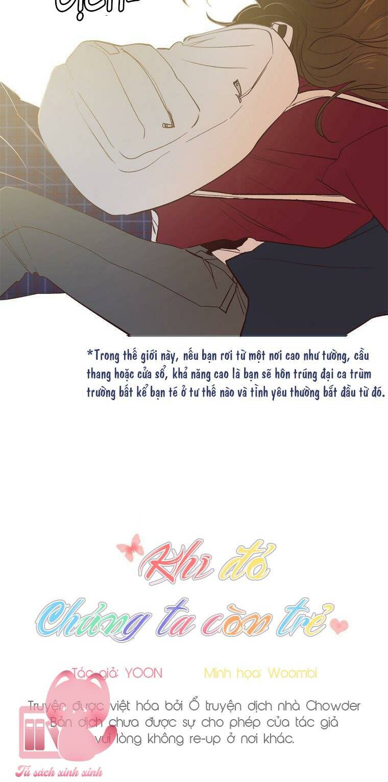 Khi Đó Chúng Ta Còn Trẻ: Chapter 1