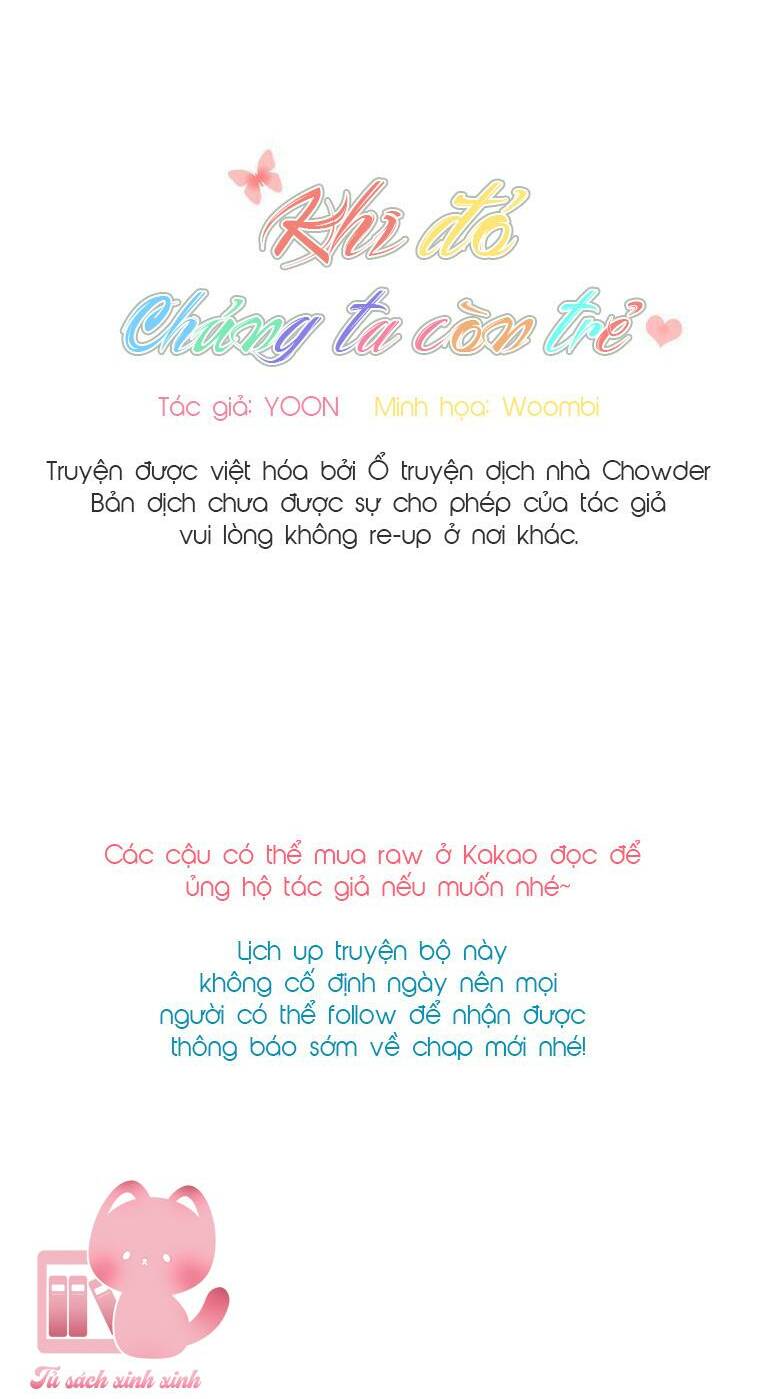 Khi Đó Chúng Ta Còn Trẻ: Chapter 2