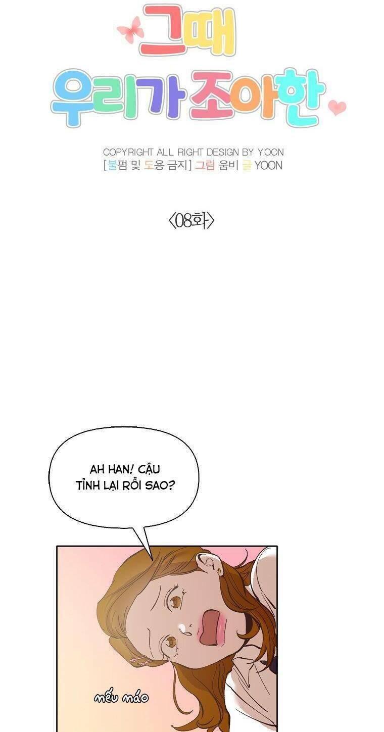 Khi Đó Chúng Ta Còn Trẻ: Chapter 8