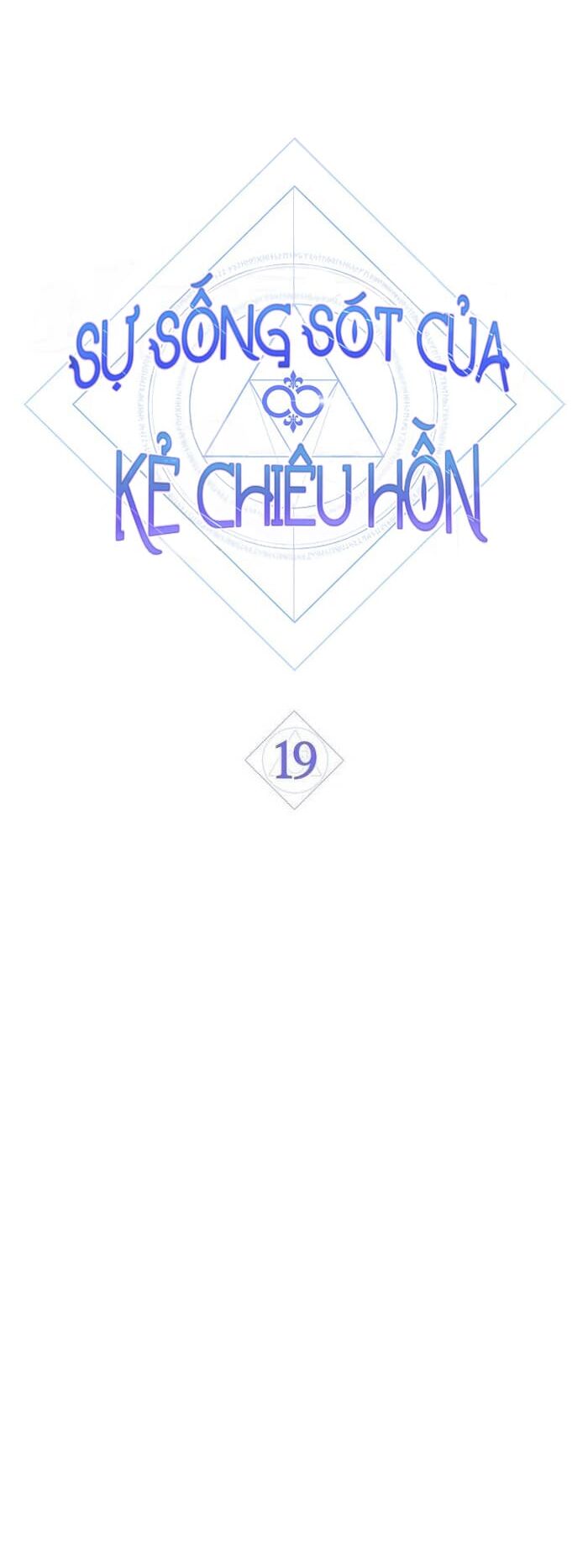 Sự Sống Sót Của Kẻ Chiêu Hồn: Chapter 19