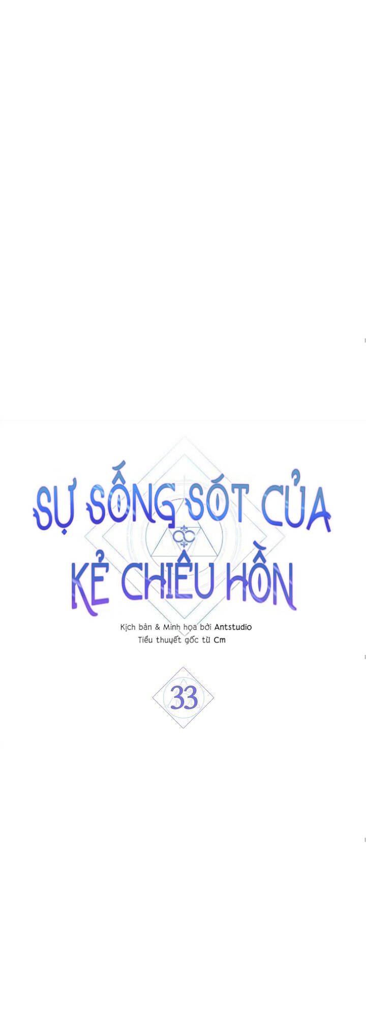 Sự Sống Sót Của Kẻ Chiêu Hồn: Chapter 33