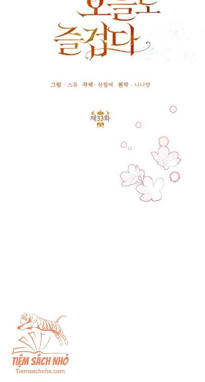 Ác Nữ Hôm Nay Lại Yêu Đời Rồi!: Chapter 33