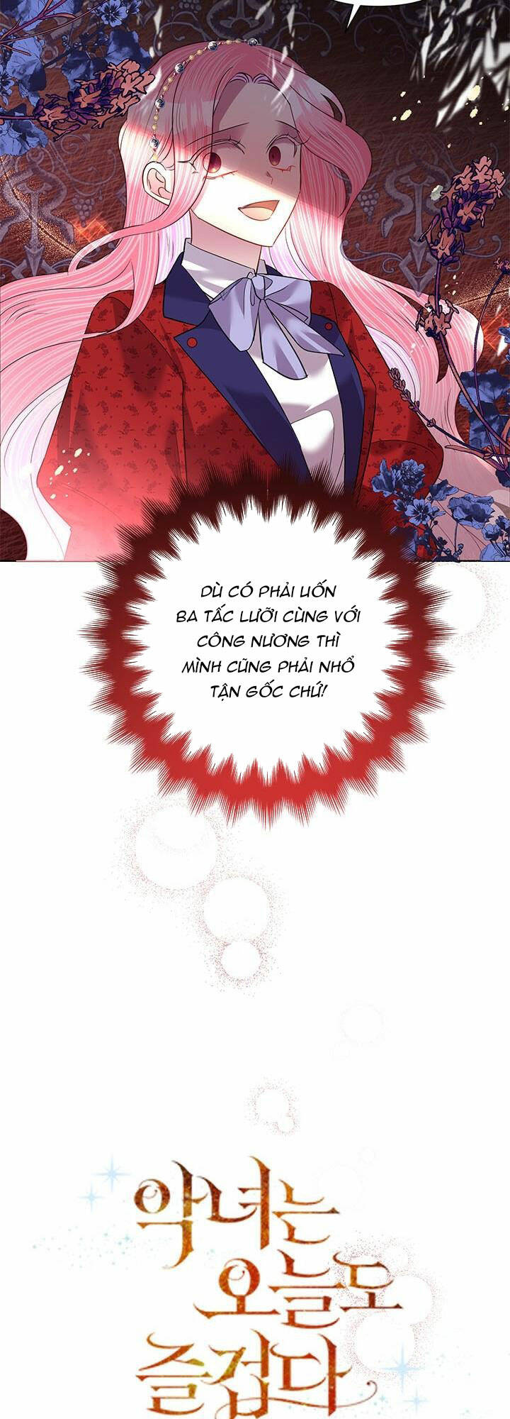 Ác Nữ Hôm Nay Lại Yêu Đời Rồi!: Chapter 58