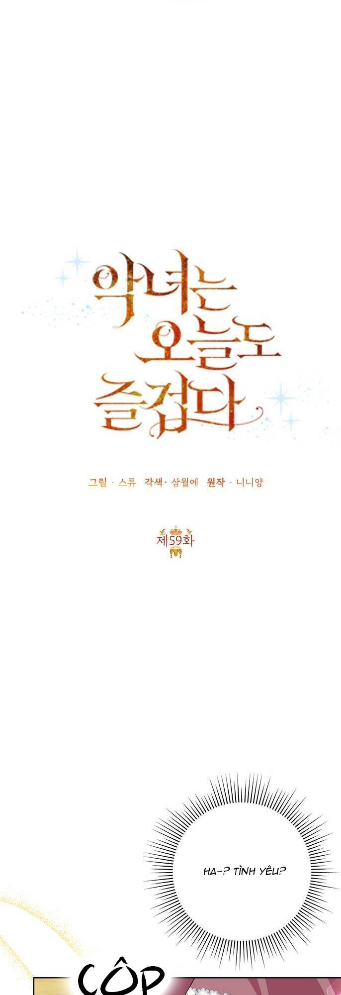Ác Nữ Hôm Nay Lại Yêu Đời Rồi!: Chapter 59