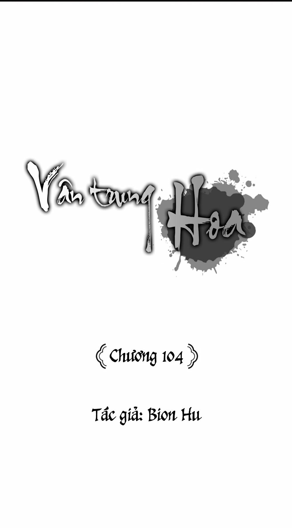 Vân Trung Hoa: Chapter 104